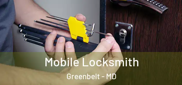 Mobile Locksmith Greenbelt - MD